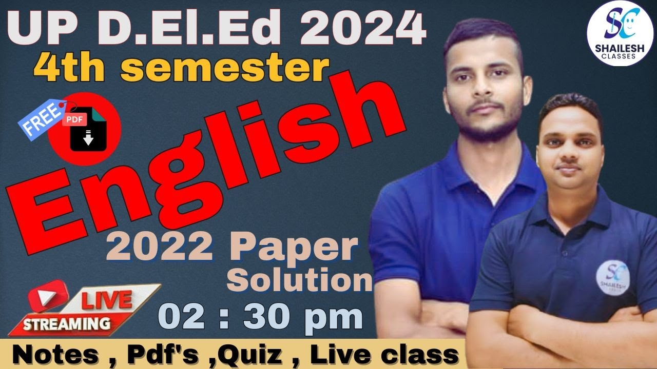 UP deled 4th sem english pyq 2022 / UP DElEd 4th sem english previous year question paper 2022