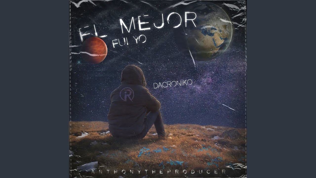 El Mejor Fui Yo