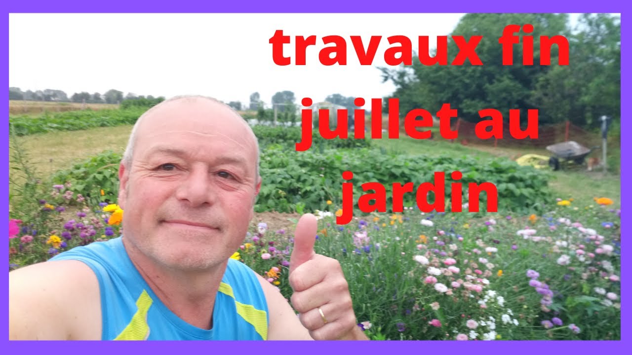 travaux et plantation fin juillet, visite du jardin