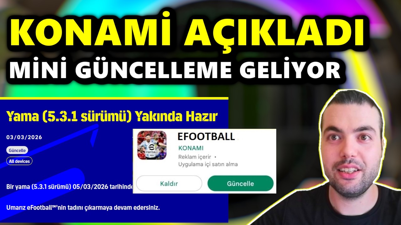 KONAMİ AÇIKLADI !!! MİNİ GÜNCELLEME GELİYOR (5 MART PERŞEMBE) eFootball 2026 Mobile PS PC