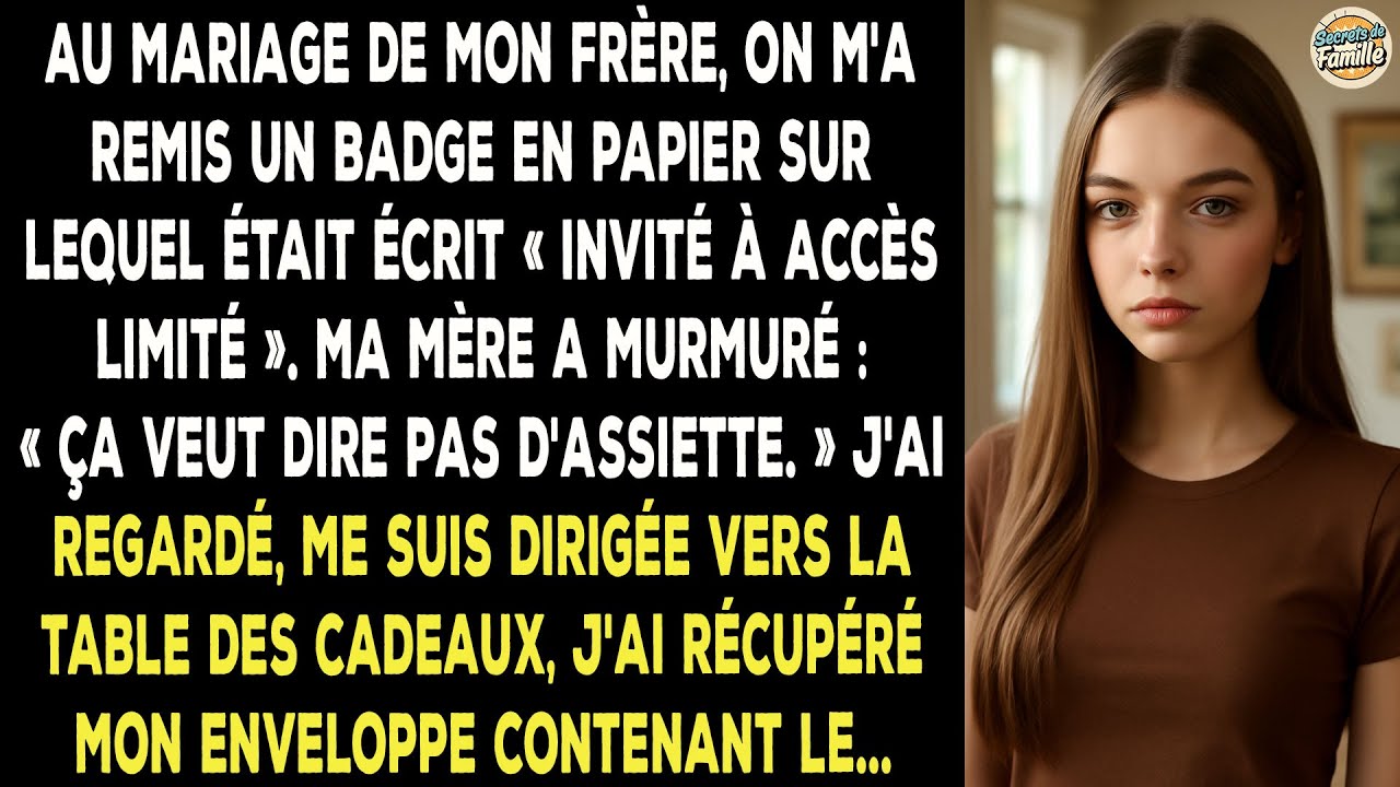 Au Mariage De Mon Frère, J'étais Une Invitée Restreinte. Alors Ma Mère…