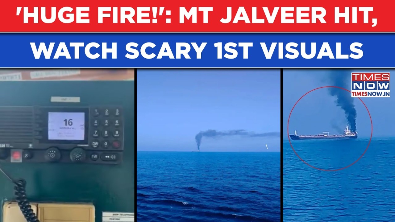 Scary 1st Visual: MT Jalveer With Indian Sailors Hit Near Oman| Watch Tanker On Fire Amid US Vs Iran