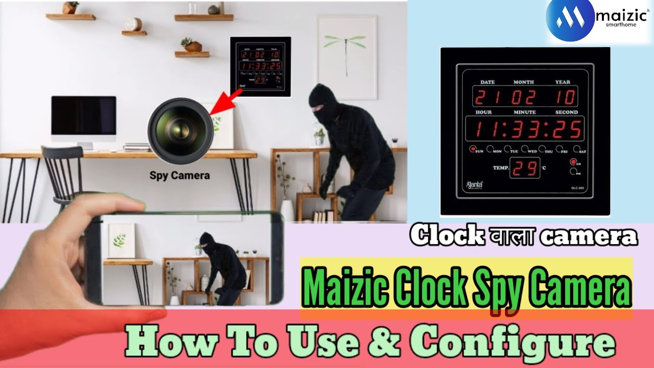 How To Use & Configure Maizic Ajanta Clock with Spy Camera | Simple Steps | Maizic Smarthomes
