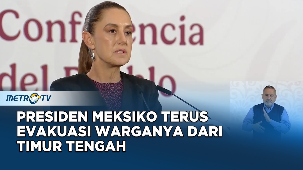 Presiden Meksiko Evakuasi Warganya Dari Timur Tengah di Tengah Konflik