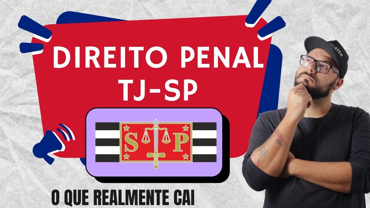 TJ-SP: Pare de Estudar Direito Penal Errado PARA O CONCURSO DE ESCREVENTE