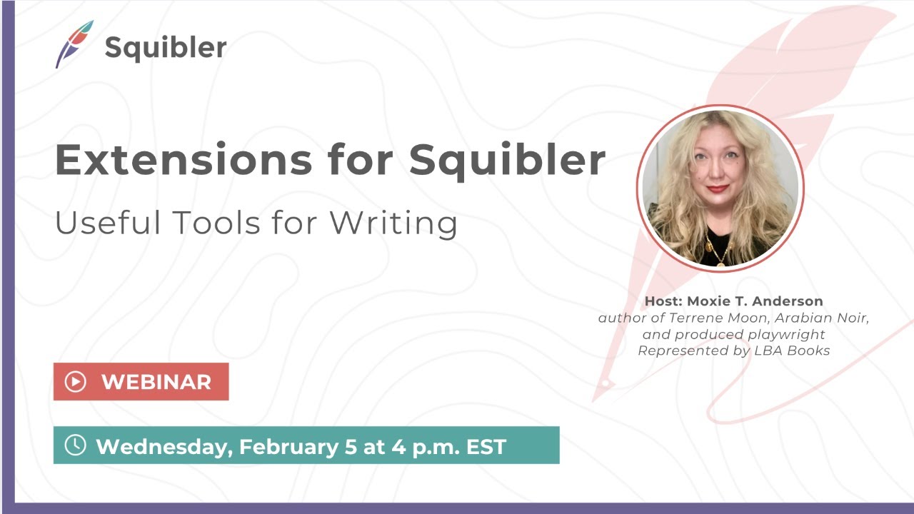 Extensions for Squibler: Useful Tools for Writing