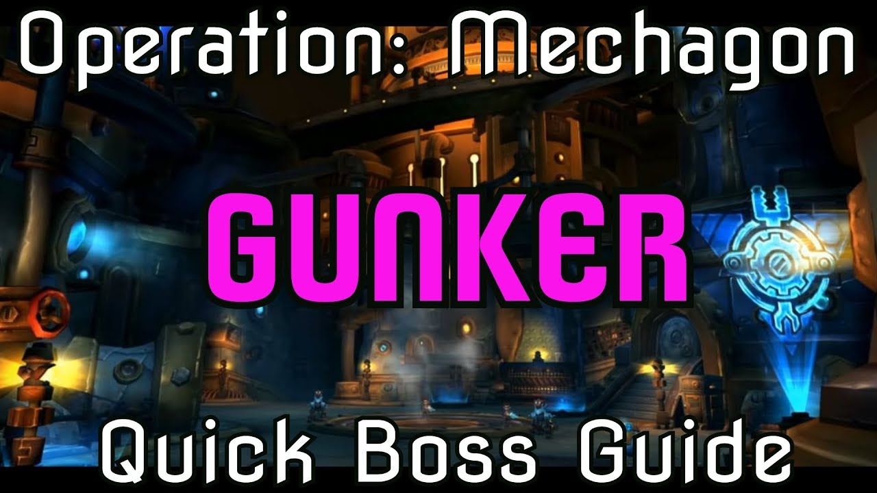 WoW BfA 8.2 Operation: Mechagon - Quick Boss Guide - Gunker
