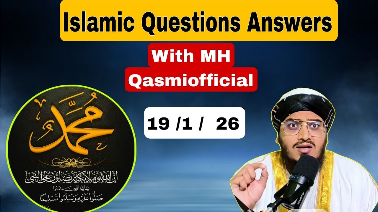 Islamic Questions Answers #Questions #Answers #live #mhqasmiofficial 19/1/26