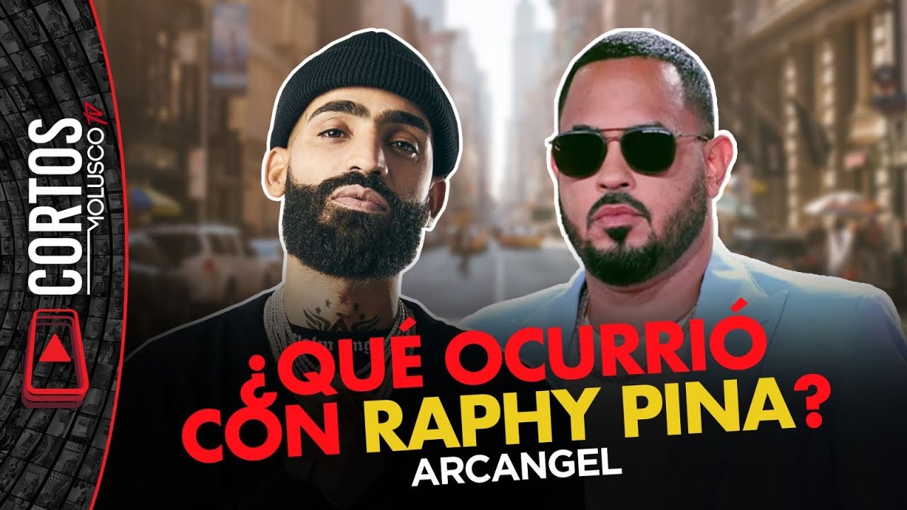 ARCANGEL y lo que ocurri&oacute; con Raphy Pina 🤭