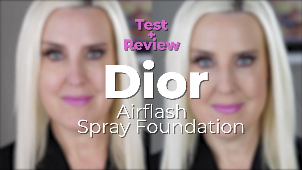 DIOR AIRFLASH SPRAY FOUNDATION Test and Review | Kathleen Color Lab Series