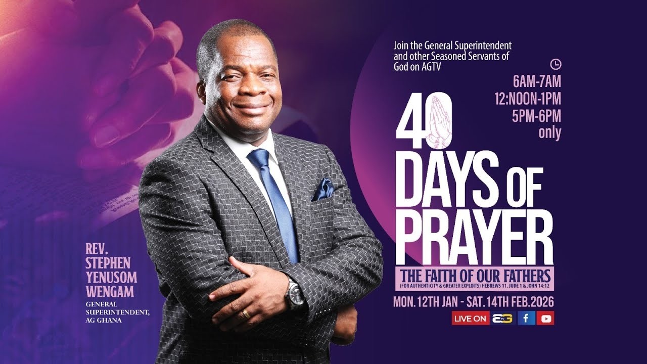 NATIONAL FORTY (40) DAYS OF PRAYING - DAY 44 EVENING SESSION
