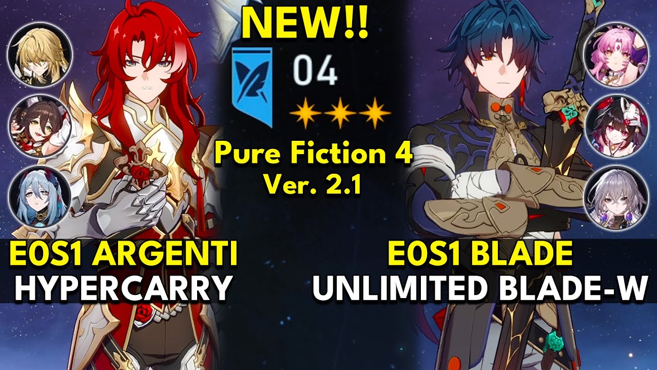 NEW Pure Fiction Floor 4 3 Stars | E0S1 Argenti & E0S1 Blade | Honkai: Star Rail 2.1