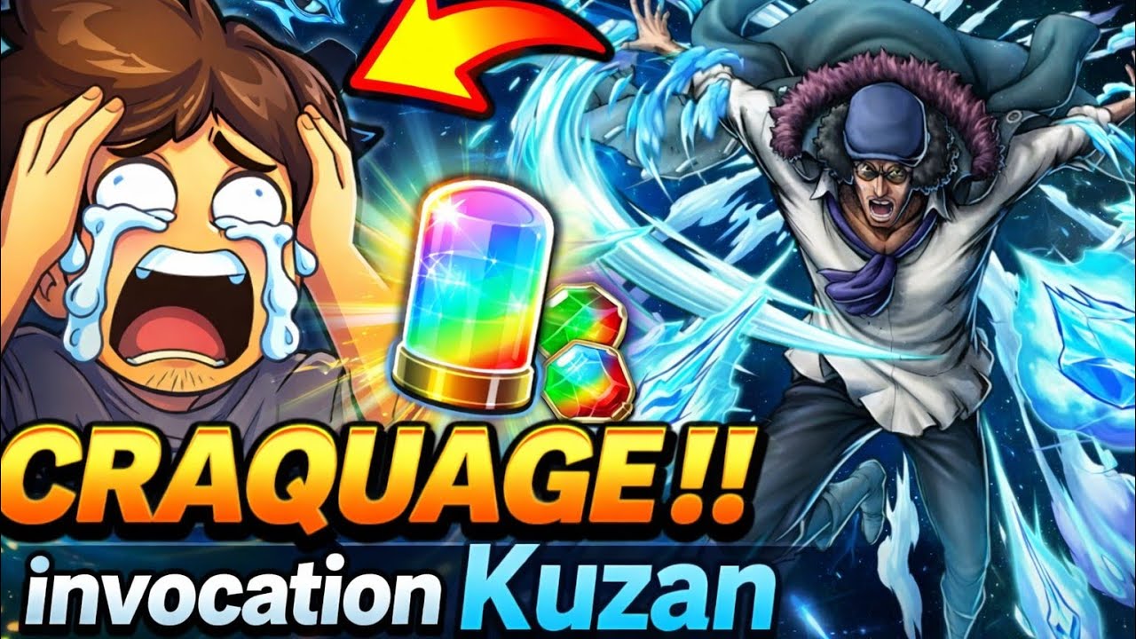 CRAQUAGE OU BRAQUAGE ?! INVOCATION KUZAN SBF !! ONE PIECE BOUNTY RUSH !!