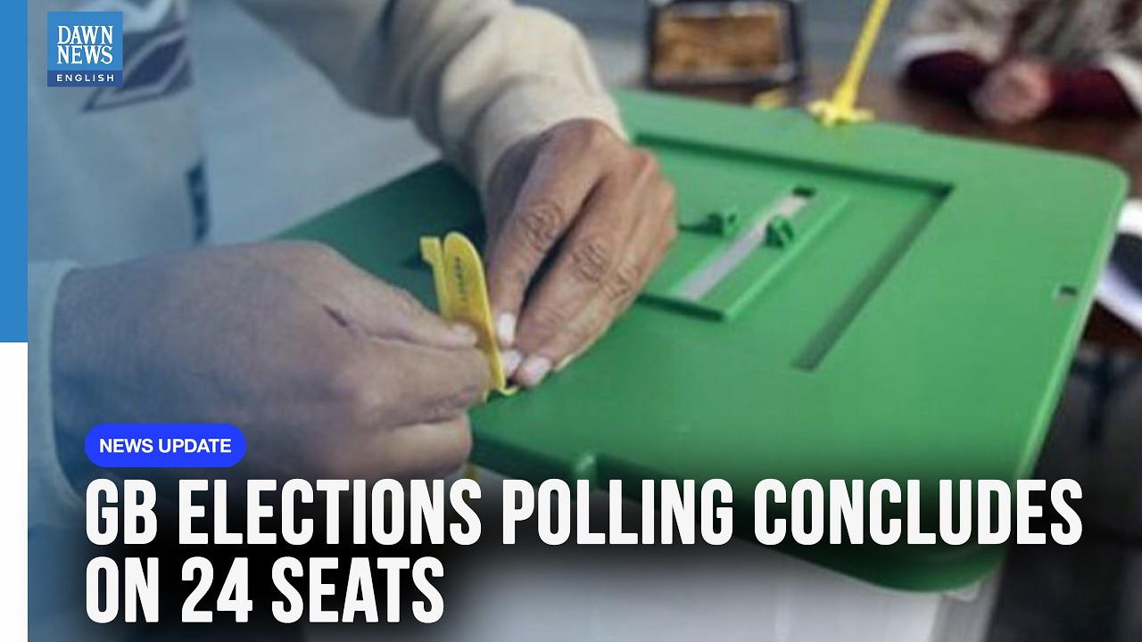 Polling Concludes for Gilgit-Baltistan General Elections on 24 Seats | Dawn News English