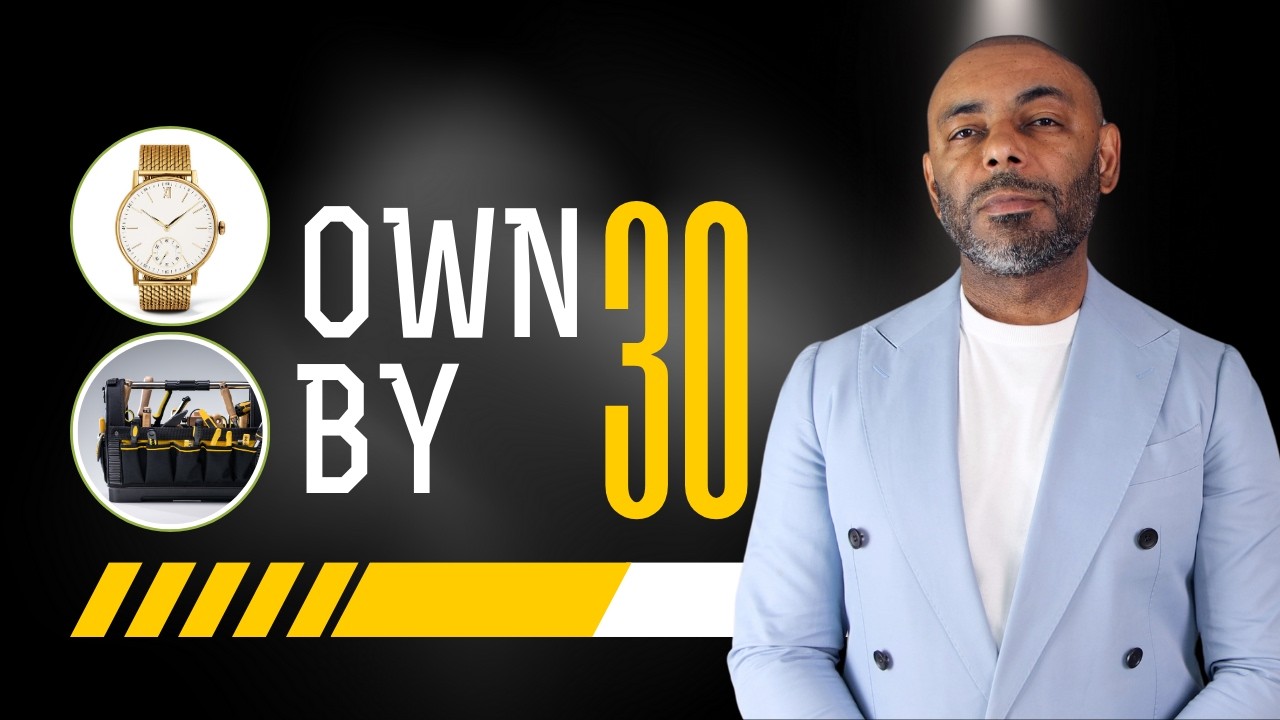 14 Things Every Man Should Own By 30