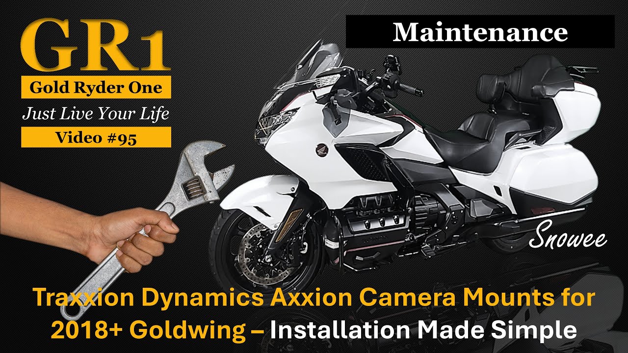 Traxxion Dynamics Axxion Camera Mounts for 2018+ Goldwing Installation Made Simple