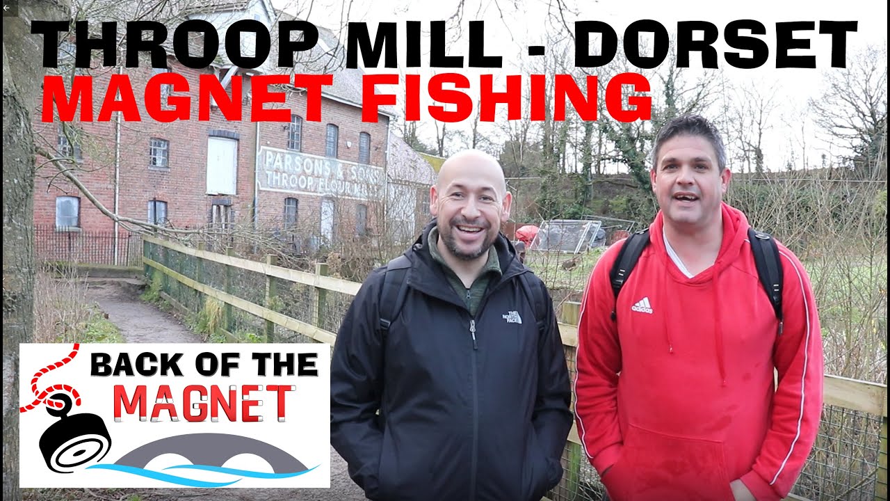 Back Of The Magnet #1 - Magnet Fishing, Throop Mill - 11th Century Site in the Doomsday Book