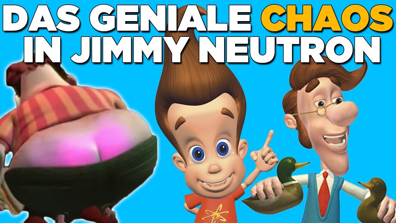 Jimmy Neutron war RANDOM aber LEGENDÄR!