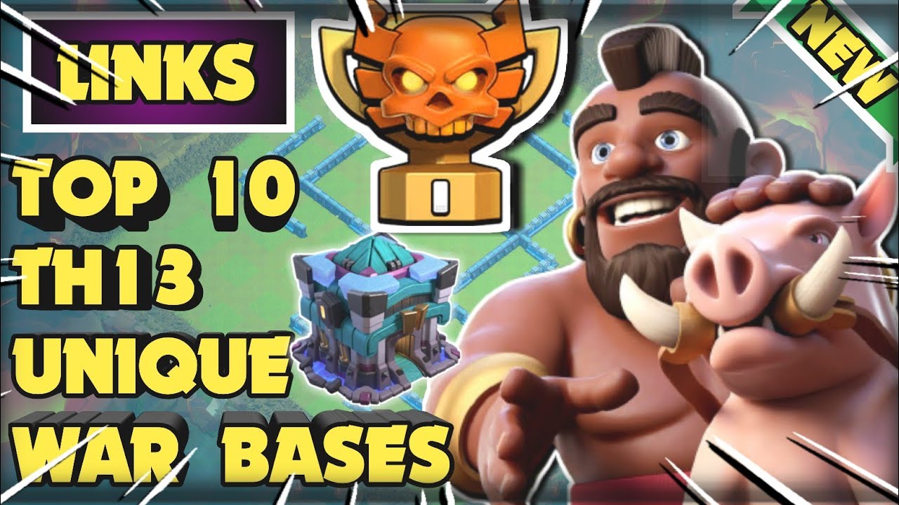 OCTOBER CWL SPECIAL || NEW TOP 10 TH13 BRAND NEW WAR BASES || LINKS || OP WAR BASES FOR CWL || COC