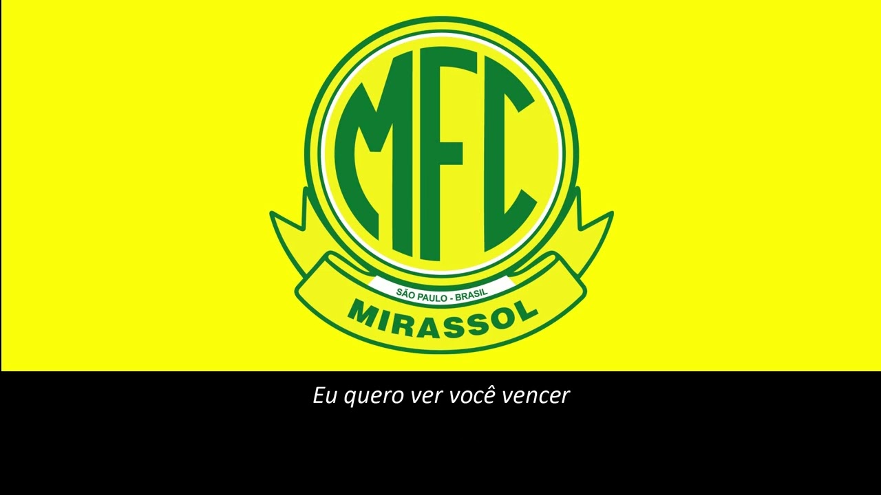 Hino do Mirassol (Legendado)