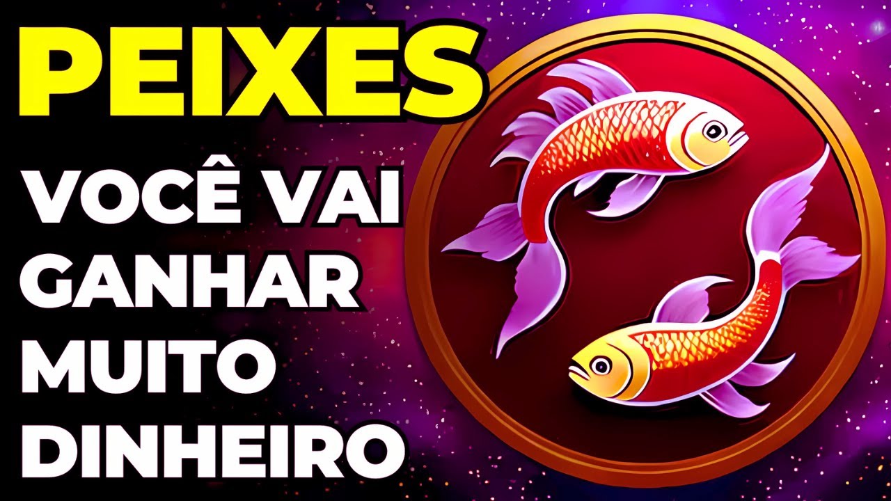 PREVISÕES SIGNO PEIXES: 🙏 MARQUE ESSA DATA | ESSE DINHEIRO SERÁ SEU | VOCÊ VAI GANHAR | ACONTECE SIM