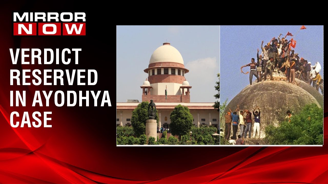 Ayodhya case: After 40 days of hearing, Supreme court reserves verdict