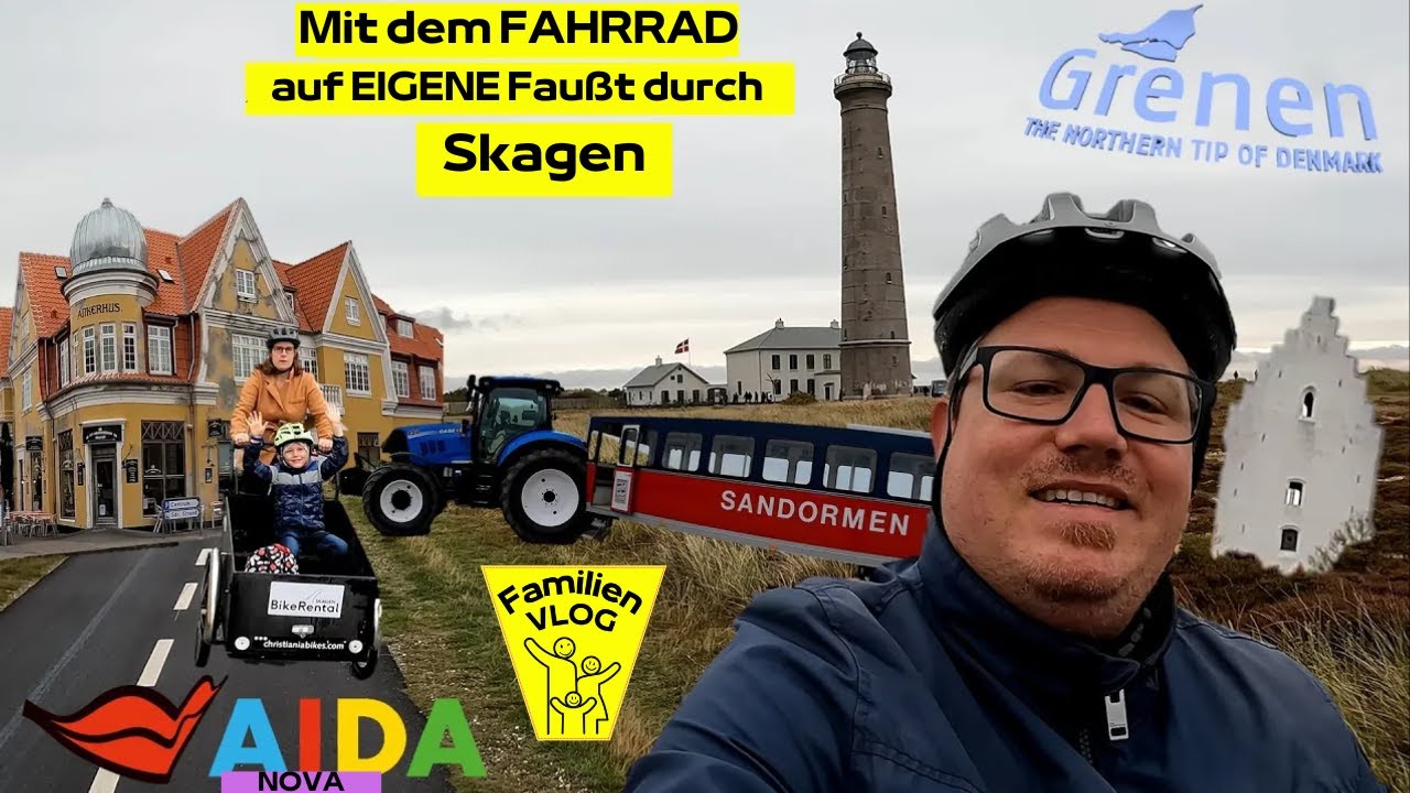 Unser Tag in Skagen - Mit dem FAHRRAD? Sightseeing mal anders! | AIDA Nova 10-2022 | VLOG #024-4-2