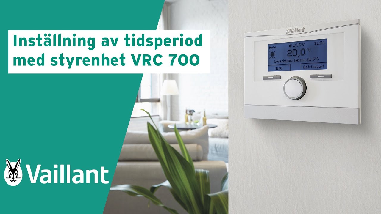 Inställning av tidsperiod med styrenhet VRC 700