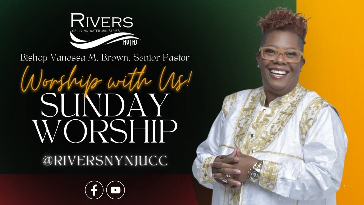 Rivers Sunday Service