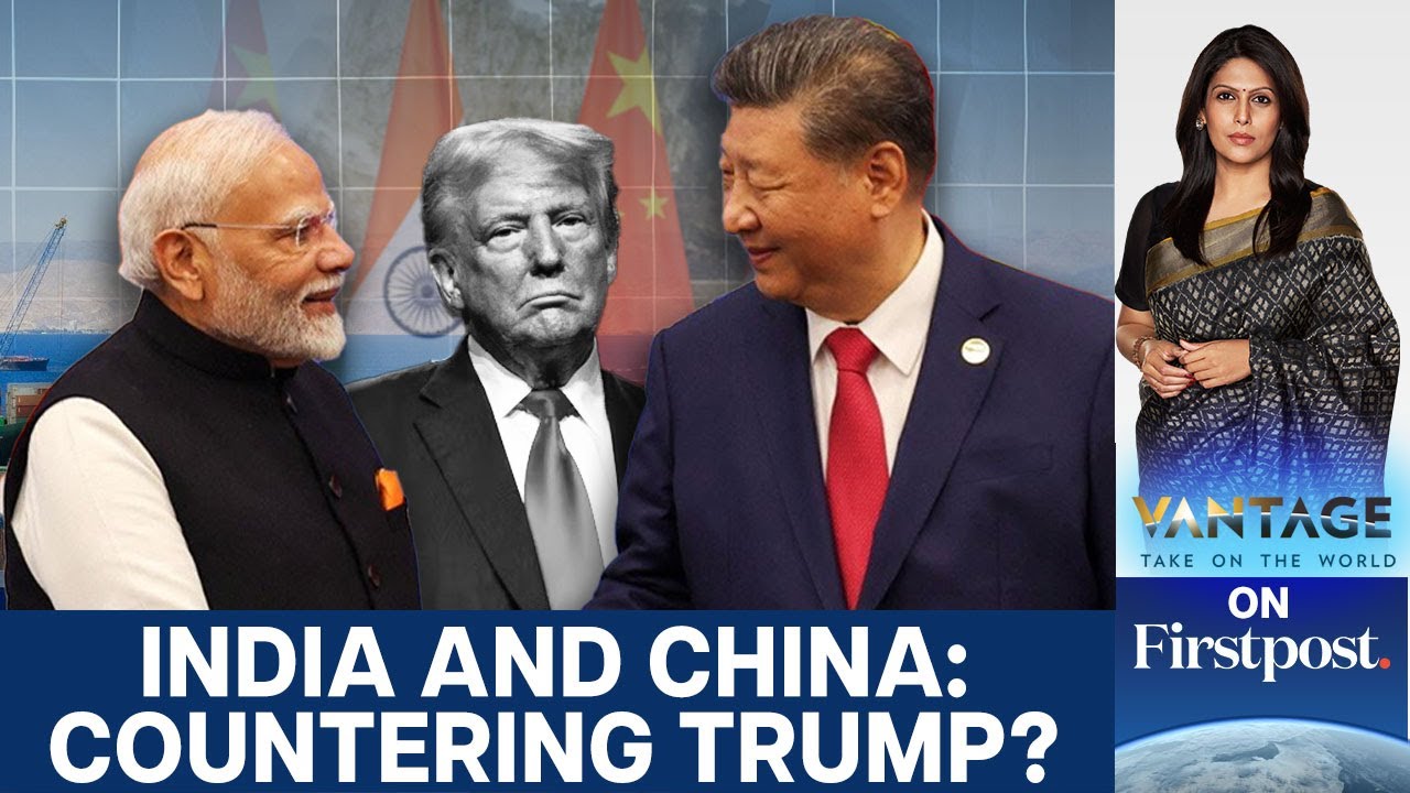 Trump’s Tariffs Push India and China Closer Together | Vantage with Palki Sharma
