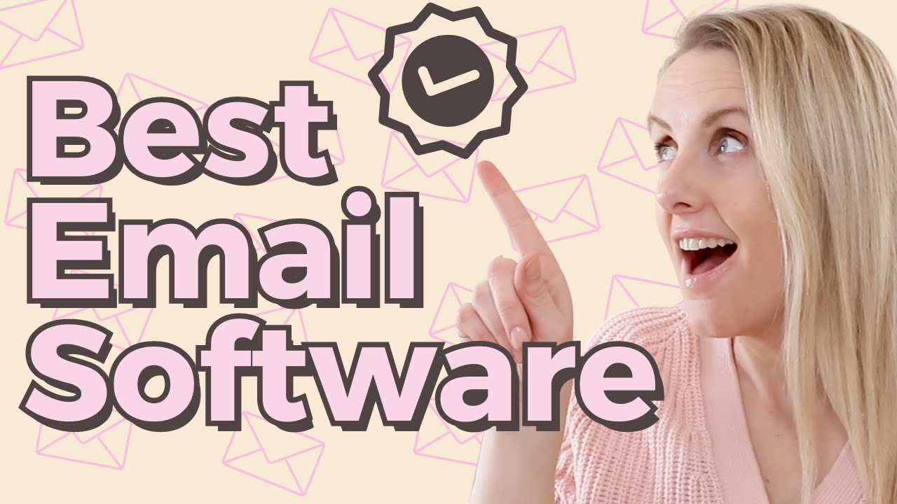 The Best Email Marketing Software For 2023