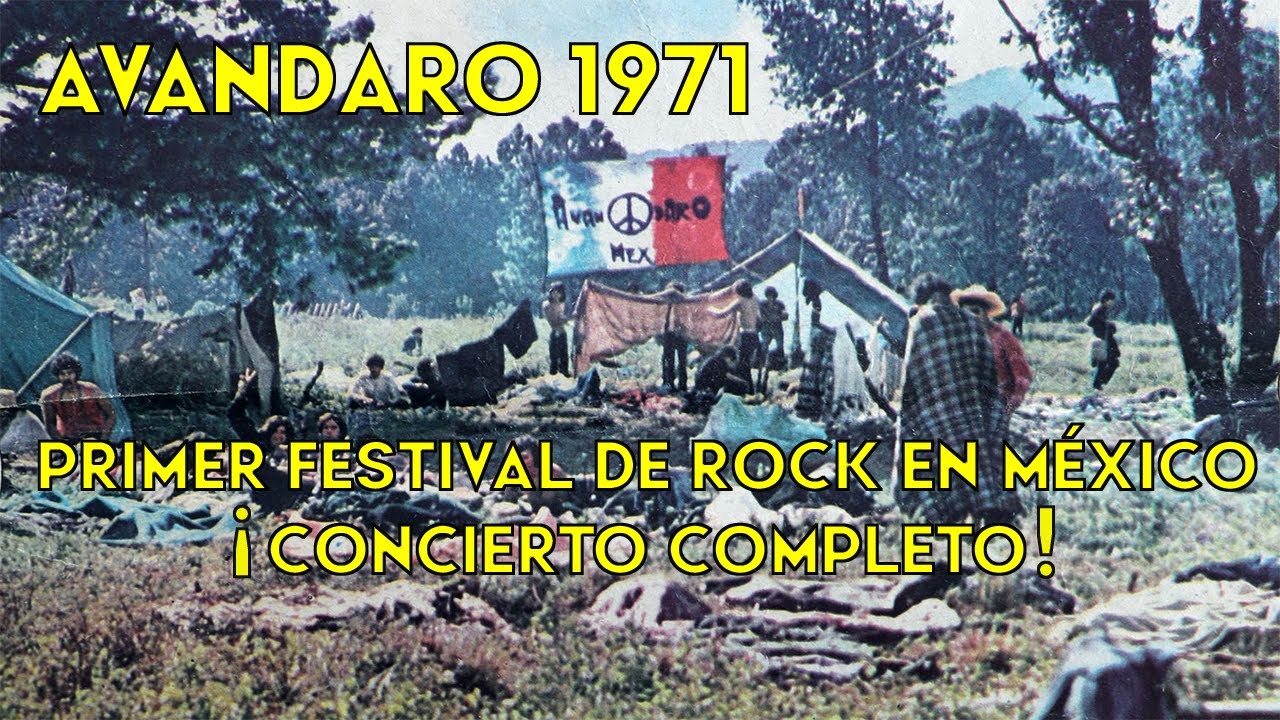 AVANDARO 1971 🎸 festival de rock en M&eacute;xico concierto completo (Audio) RESE&Ntilde;A narrada por el fundador