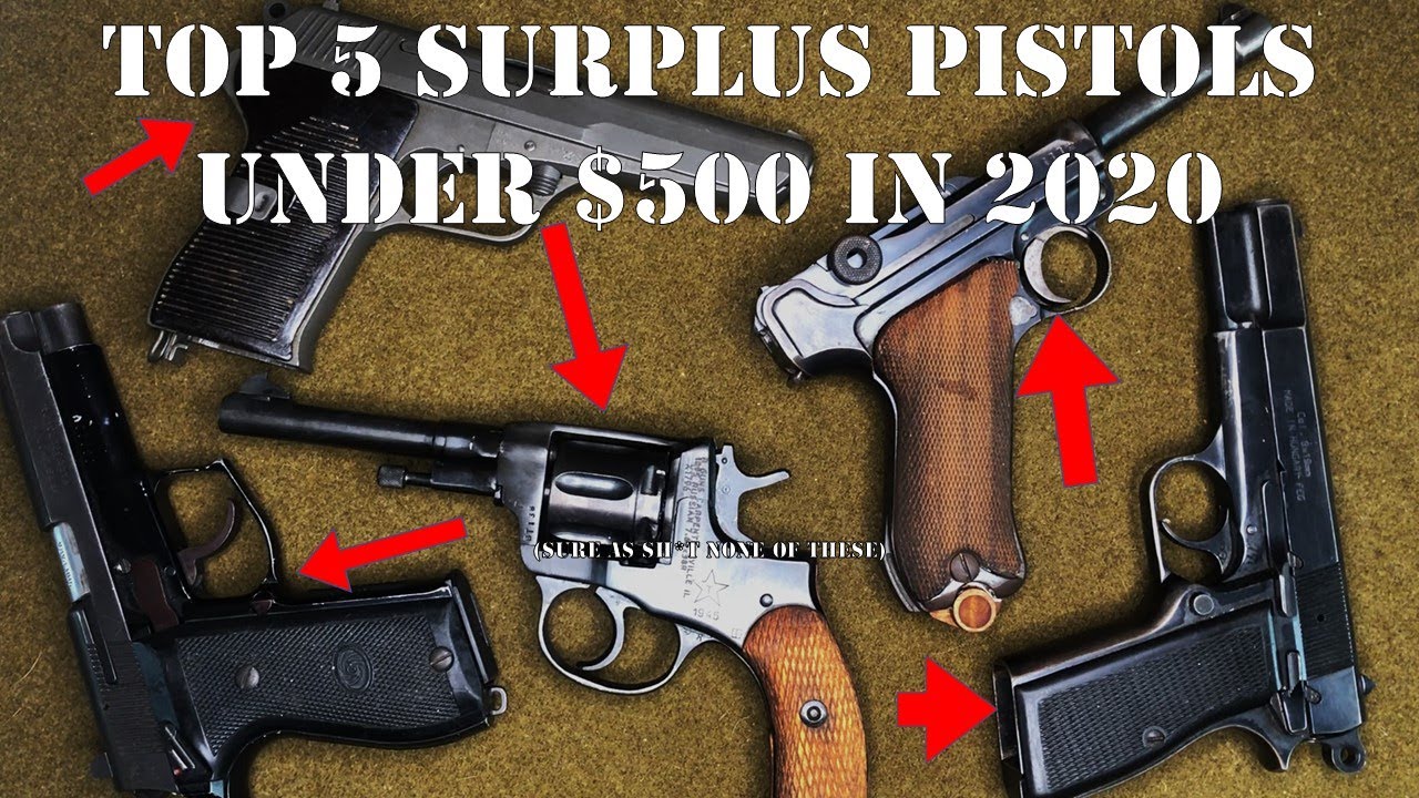 Top 5 Surplus Pistols Under $500 in 2020