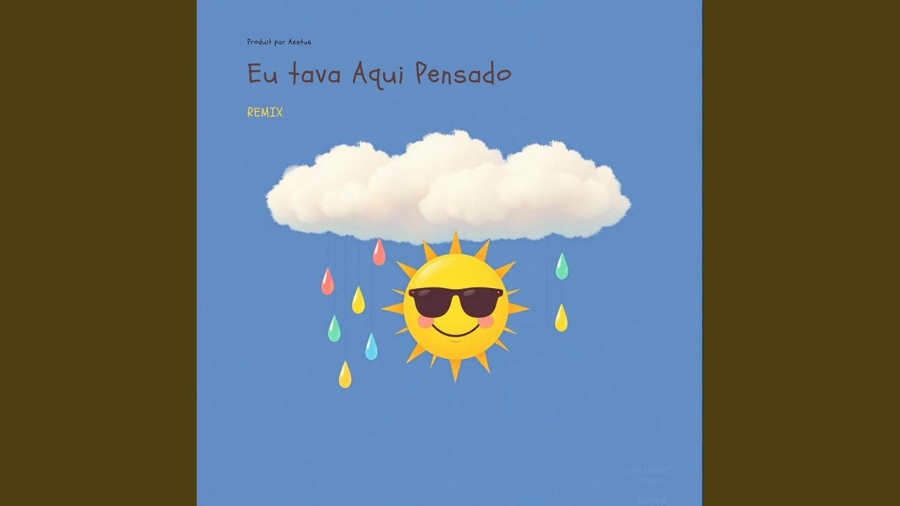 EU TAVA AQUI PENSADO (Remix)
