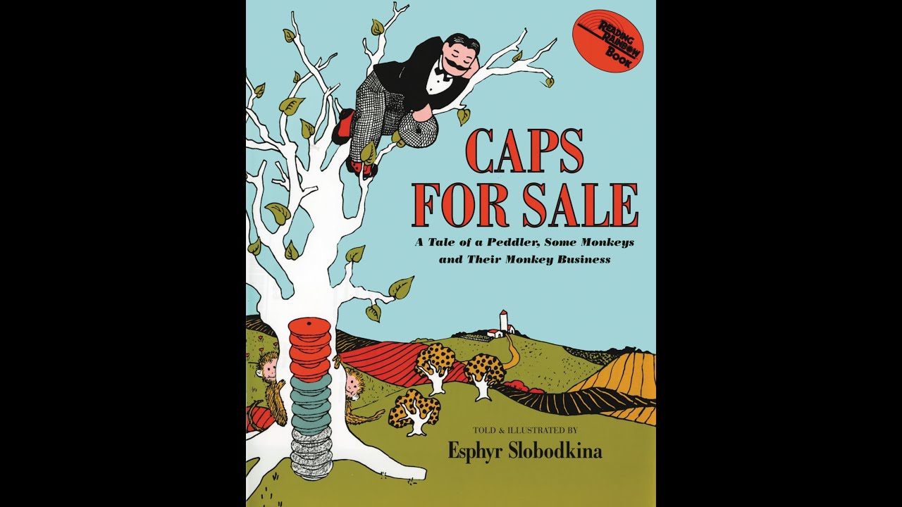 Caps for Sale - A Sound Story