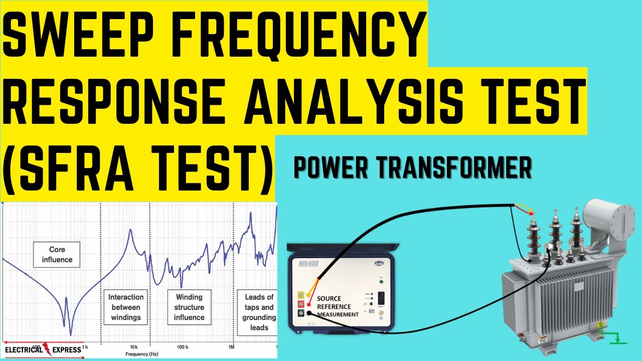 SFRA Test of Transformer| Transformer SFRA Test| Sweep Frequency Response Analysis Test