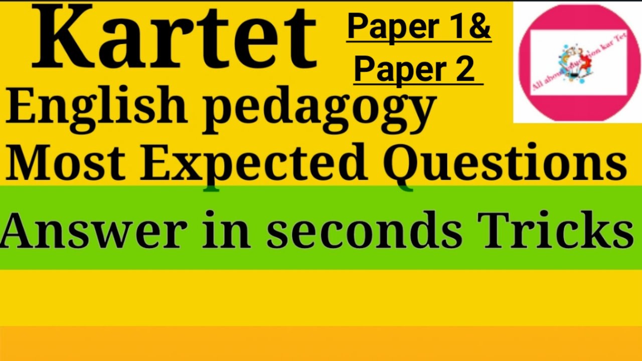 Kartet-English pedagogy|Pedogogy of English|Most expected questions|Tricks@AllabouteducationKarTet 