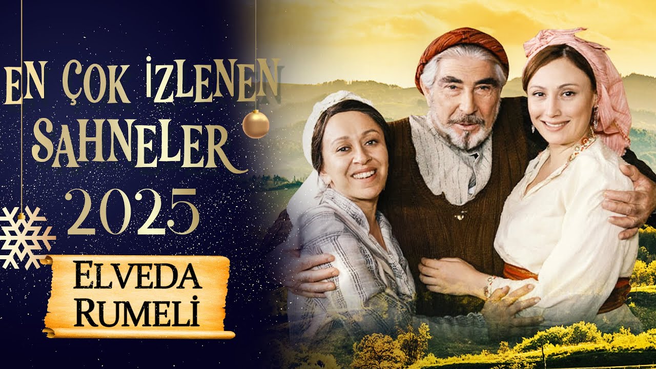 2025'te En Çok İzlenen Sahneler | Elveda Rumeli Yılbaşı Özel