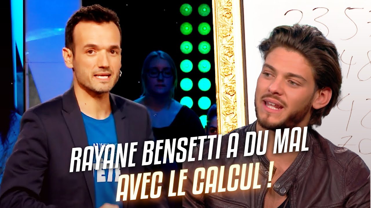 Rayane Bensetti a du mal avec le calcul ! 😂