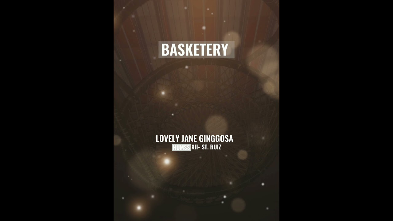Visual Arts ( BASKETERY)
