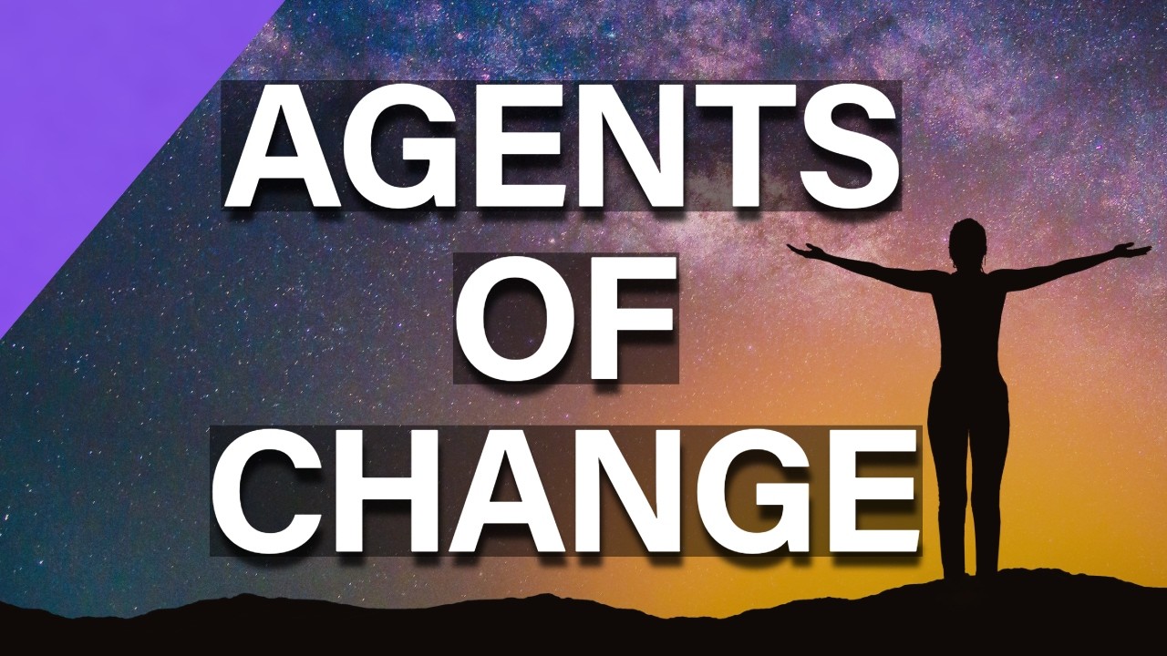 Kingdom Freedom: Being an Agent of Change