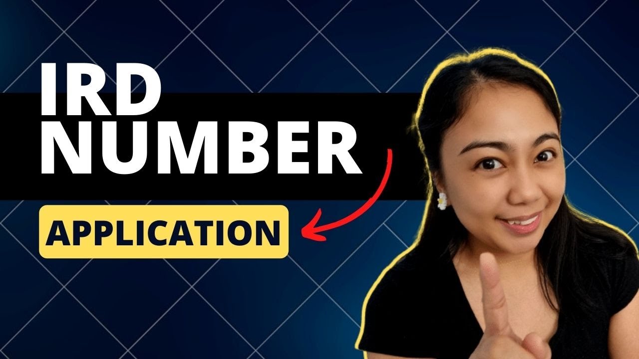 How to get an IRD number in New Zealand | IRD APPLICATION - Here's how