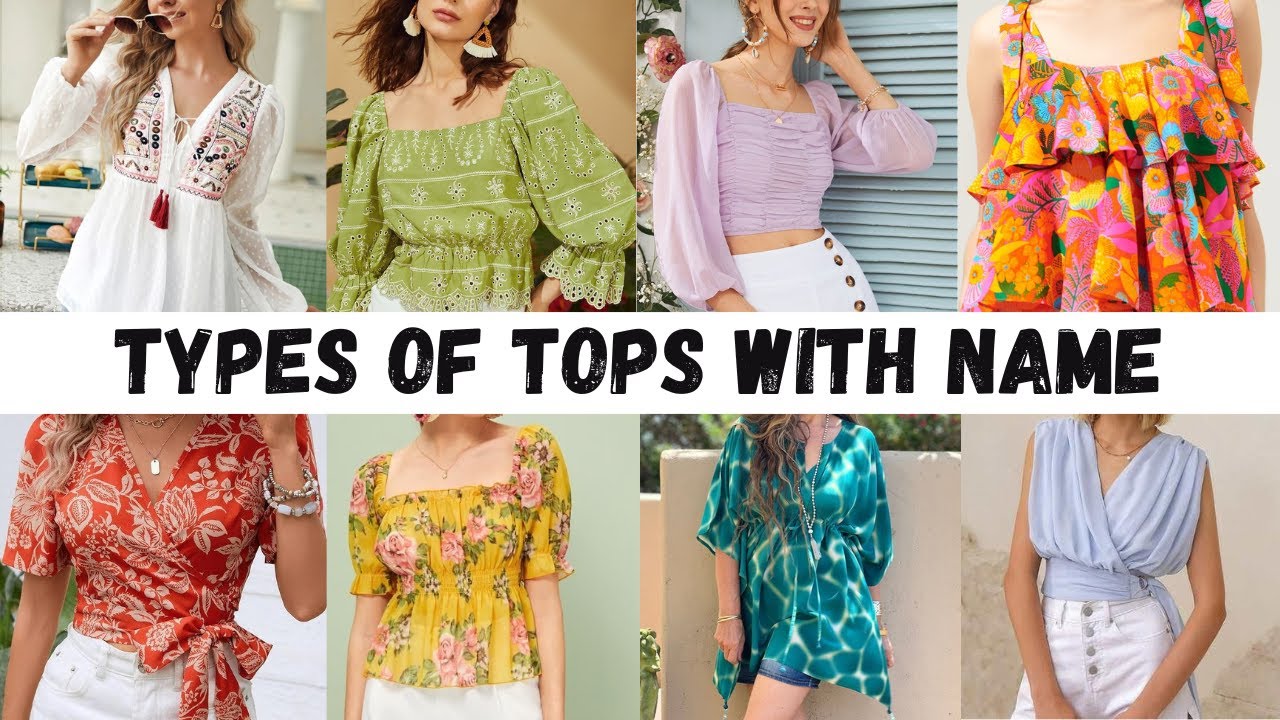 Types of Tops with Name for Girls || Fashionable Blog