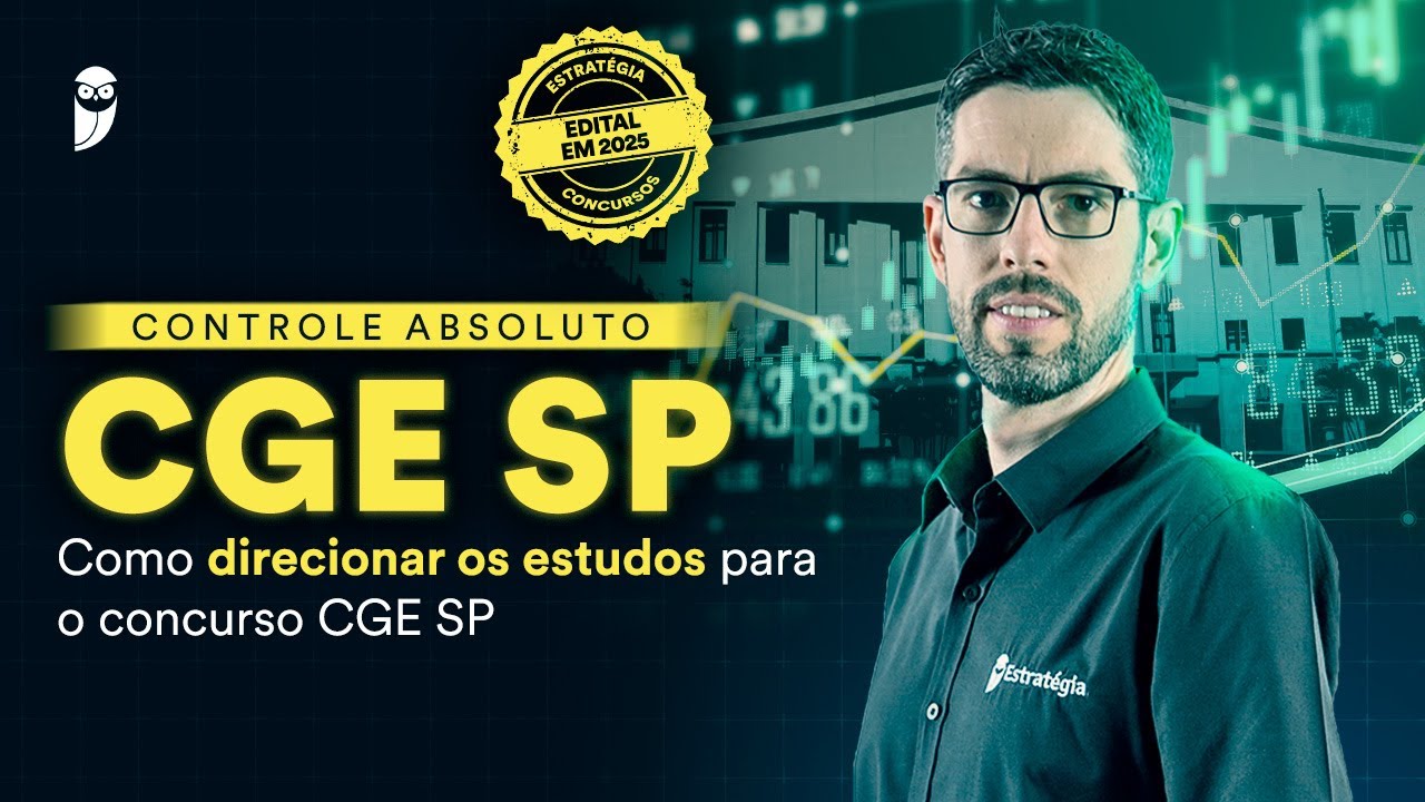 Como direcionar os estudos para concurso CGE SP - Prof. Gilmar Possati