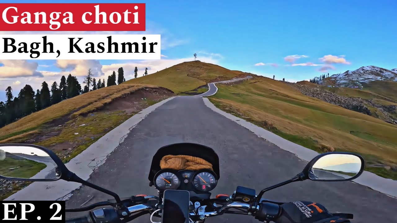 Kashmir Motorcycle Tour EP. 2 | Ganga Choti Bagh Azad Kashmir