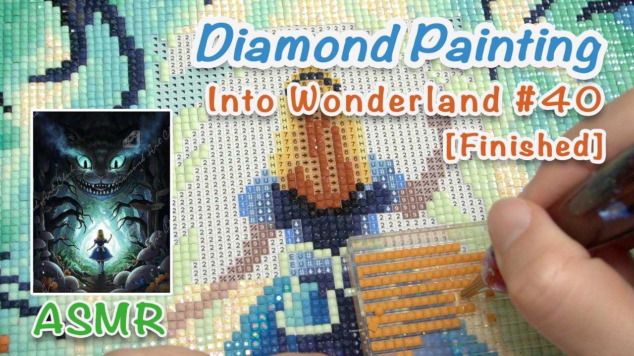 ASMR Diamond Painting [DAC] - Into Wonderland #40 [Finished]