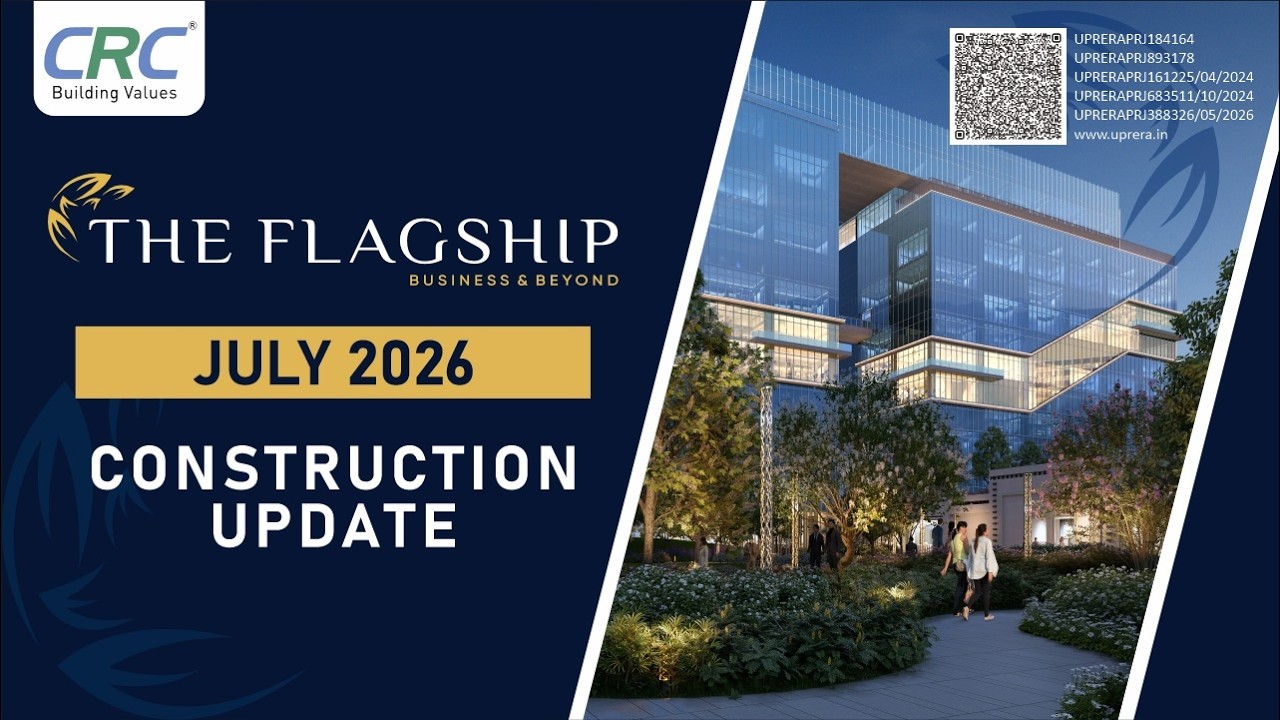 CRC The Flagship | July 2026 Construction Update