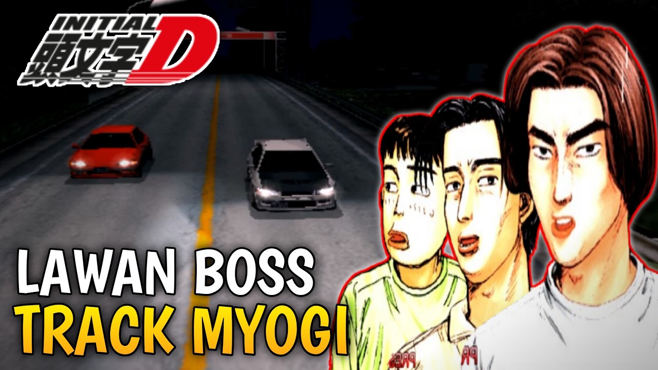 BOSS FIGHT TRACK MYOGI | ITSUKI, KENJI, SHINGO - INITIAL D STREET STAGE