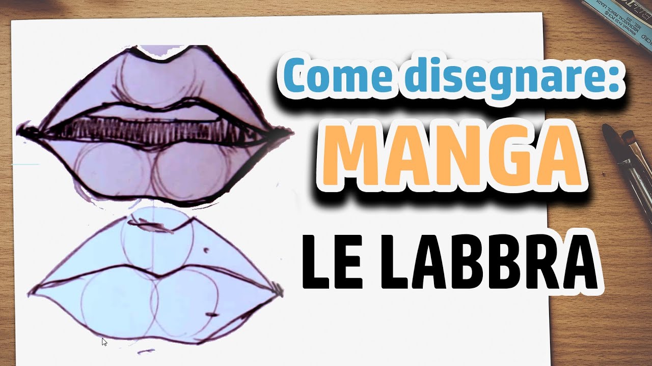 TUTORIAL - Come disegnare Labbra Carnose