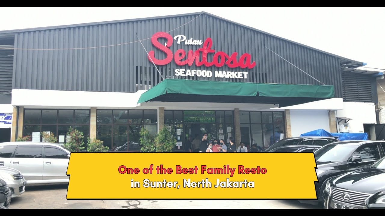 One of The Best Family Resto in Sunter, North Jakarta
